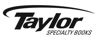 TAYLOR SPECIALTY BOOKS