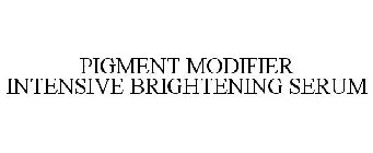 PIGMENT MODIFIER INTENSIVE BRIGHTENING SERUM