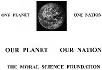 ONE PLANET ONE NATION MORAL SCIENCE FOUNDATION