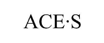 ACE.S