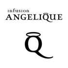 Q INFUSION ANGELIQUE