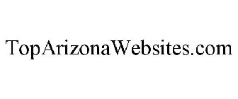 TOPARIZONAWEBSITES.COM