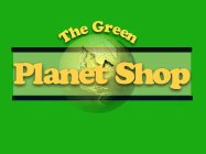 THE GREEN PLANET SHOP