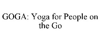 GOGA: YOGA FOR PEOPLE ON THE GO