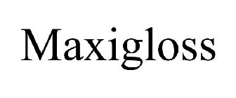 MAXIGLOSS