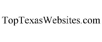 TOPTEXASWEBSITES.COM