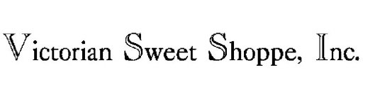 VICTORIAN SWEET SHOPPE, INC.