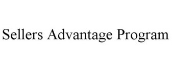 SELLERS ADVANTAGE PROGRAM