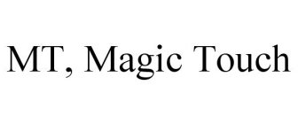 MT, MAGIC TOUCH