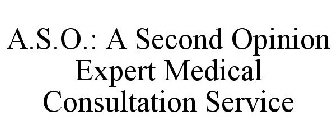 A.S.O.: A SECOND OPINION EXPERT MEDICAL CONSULTATION SERVICE