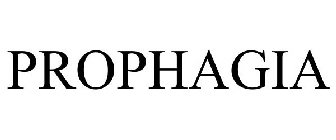 PROPHAGIA