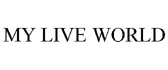 MY LIVE WORLD