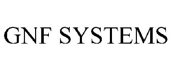 GNF SYSTEMS