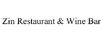 ZIN RESTAURANT & WINE BAR