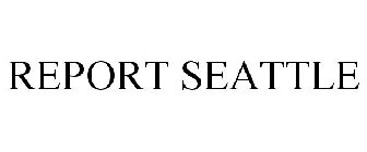 REPORT SEATTLE