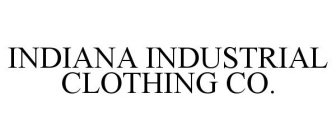 INDIANA INDUSTRIAL CLOTHING CO.