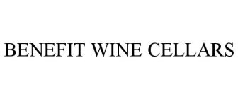 BENEFIT WINE CELLARS