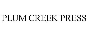 PLUM CREEK PRESS