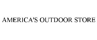 AMERICA'S OUTDOOR STORE