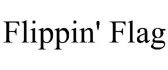 FLIPPIN' FLAG