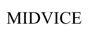 MIDVICE