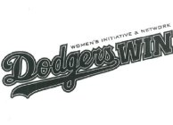 DODGERS WIN WOMEN'S INITIATIVE & NETWORK