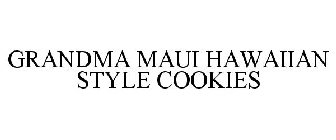 GRANDMA MAUI HAWAIIAN STYLE COOKIES