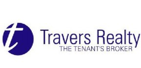 T TRAVERS REALTY THE TENANT'S BROKER