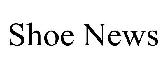 SHOE NEWS