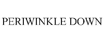 PERIWINKLE DOWN