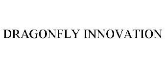 DRAGONFLY INNOVATION