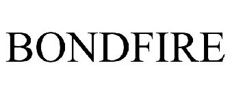 BONDFIRE