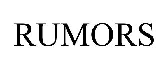 RUMORS