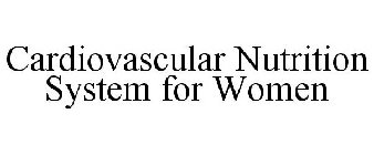 CARDIOVASCULAR NUTRITION SYSTEM FOR WOMEN