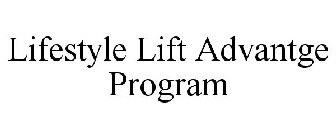 LIFESTYLE LIFT ADVANTGE PROGRAM