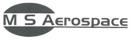 M S AEROSPACE