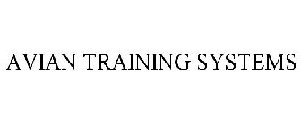 AVIAN TRAINING SYSTEMS