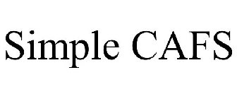 SIMPLE CAFS