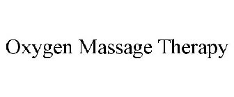 OXYGEN MASSAGE THERAPY