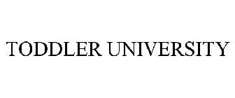 TODDLER UNIVERSITY