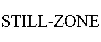 STILL-ZONE
