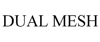 DUAL MESH