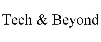 TECH & BEYOND
