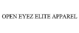 OPEN EYEZ ELITE APPAREL