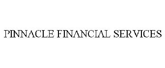 PINNACLE FINANCIAL SERVICES