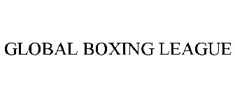 GLOBAL BOXING LEAGUE