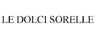 LE DOLCI SORELLE