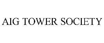 AIG TOWER SOCIETY