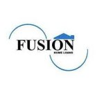 FUSION HOME LOANS