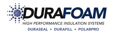 DURAFOAM HIGH PERFORMANCE INSULATION SYSTEMS DURASEAL · DURAFILL · POLARPRO